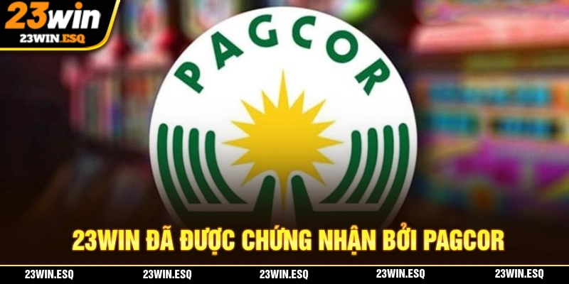 23WIN🎖️Trang Chủ Chính Thức 23win.com | Đăng Ký Tài Khoản +99K 12 23WIN đã được chứng nhận bởi PAGCOR