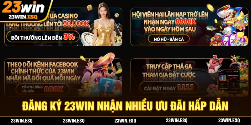 Đăng ký 23WIN nhận ưu đãi