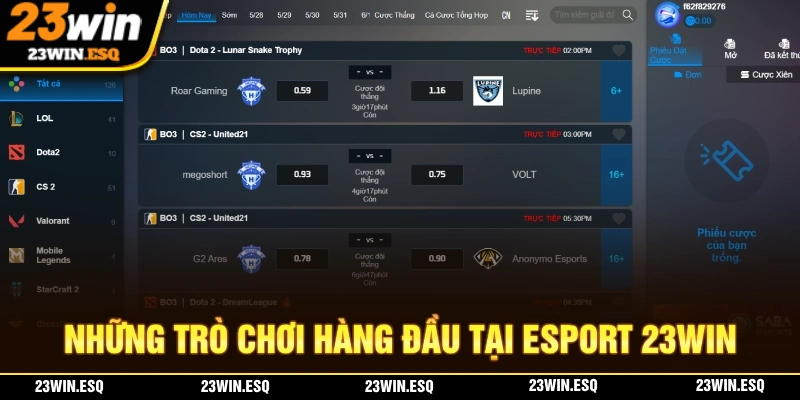Những trò chơi hàng đàu tại Esports 23WIN