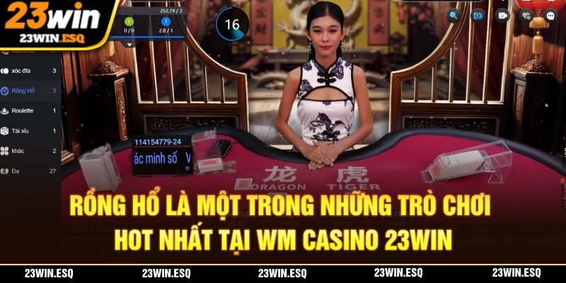 Trò chơi rồng hổ tại WM Casino 23WIN