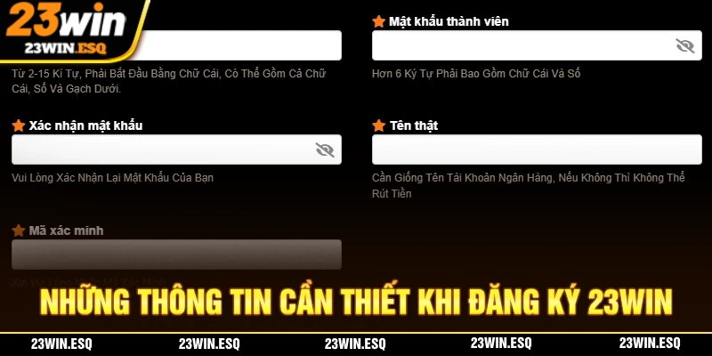 23WIN🎖️Trang Chủ Chính Thức 23win.com | Đăng Ký Tài Khoản +99K 21 Những thông tin mà bạn cần cung cấp trong quá trình đăng ký 23WIN